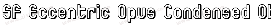SF Eccentric Opus Condensed Oblique字体转换